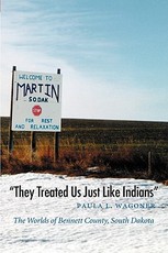 They Treated Us Just Like Indians