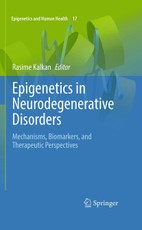 Epigenetics in Neurodegenerative Disorders
