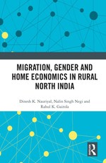 Migration, Gender and Home Economics in Rural North India
