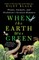 When the Earth Was Green