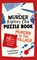 The Murder Mystery Club Puzzle Book: Murder in the Village