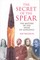 The Secret of the Spear