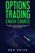 Options Trading Crash Course