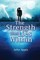 The Strength That Lies Within