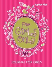 For Girls Only