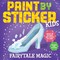 Paint by Sticker Kids (Official): Fairytale Magic