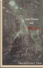 Giant Dreams and Dragons