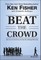 Beat the Crowd