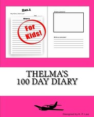Thelma's 100 Day Diary