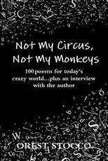 Not My Circus, Not My Monkeys