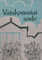 Vaiskrūmiai sode