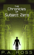 Chronicles of Subject Zero