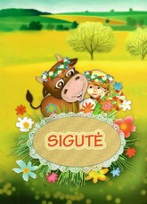 Sigutė. Lietuvių liaudies pasaka