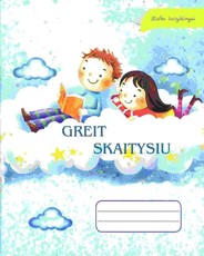Greit skaitysiu