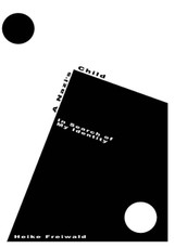 Freiwald, H: Nazi's Child
