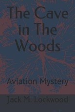 The Cave in The Woods