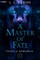A Master of Fate