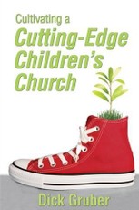 Cultivating a Cutting-Edge Children's Church