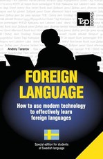 Foreign language - How to use modern technology to effectively learn foreign languages