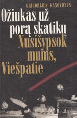 Ožiukas už porą skatikų. Nusišypsok mums, Viešpatie