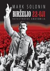 Birželio 22-oji: katastrofos anatomija