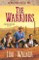 Warriors (Wells Fargo Trail Book #7)