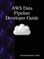 AWS Data Pipeline Developer Guide