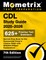 CDL Study Guide 2025-2026 - 650+ Practice Test Questions, Secrets Prep Book for the Commercial Driver's License Exam with Detailed Answer Explanations