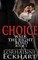 The Choice