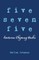 Five Seven Five - American Rhyming Haiku