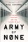 Army of None