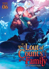 Lout of Count's Family (Novel) Vol. 6