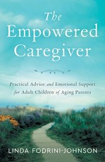 The Empowered Caregiver