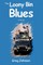 The Loony Bin Blues