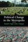 Vogel, R: Political Change in the Metropolis