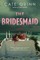 The Bridesmaid