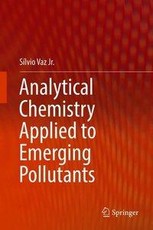 Analytical Chemistry Applied to Emerging Pollutants