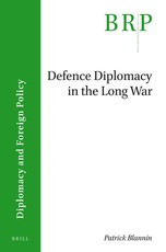 Defence Diplomacy in the Long War