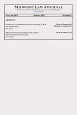 Midwest Law Journal, Vol. XXV, No. 1, Spring 2011