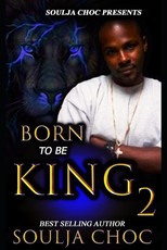 Born to be King 2
