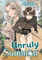 An Unruly Summon