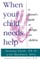When Your Child Needs Help