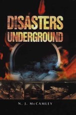 Disasters Underground