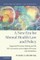 New Era for Mental Health Law and Policy