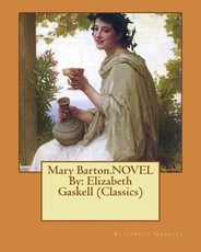 Mary Barton.NOVEL By