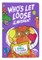 Who's Let Loose: At the Museum