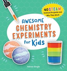 Awesome Chemistry Experiments for Kids