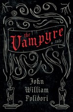 The Vampyre - A Tale