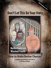 Don't Let This Be Your Story
