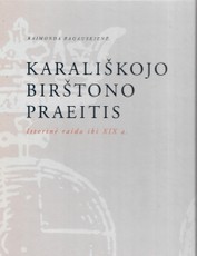 Karališkojo Birštono praeitis